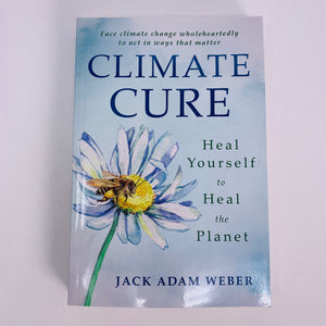 Climate Cure by Jack Adam Weber